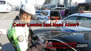 Çakar Lamba İzni Nasıl Alınır? (AYRINTILI)