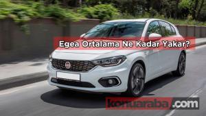 Fiat Egea Yakıt Tüketimi – Ne Kadar Yakar ?