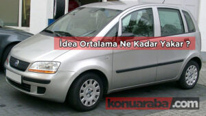Fiat İdea Yakıt Tüketimi Nasıldır?
