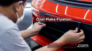 Özel Plaka Fiyatları Ne Kadar?