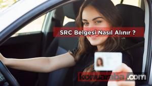 Src Belgesi Nasıl Alınır? ( AYRINTILI )
