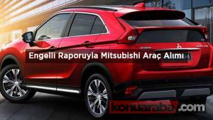 Mitsubishi Engelli Araç Fiyatları (ÖTV Muafiyetli Fiyat Listesi)